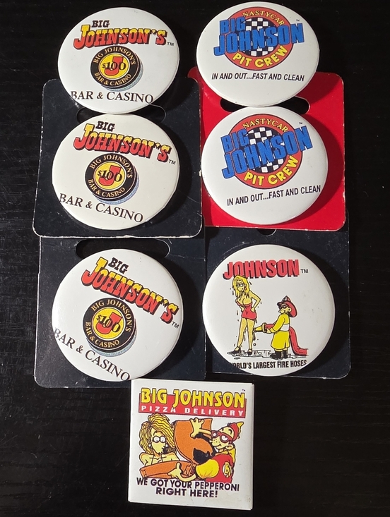 Other - Vintage 90s Big Johnson Button Pin Back Lot Casino Pizza Pit Crew